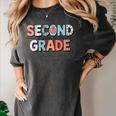 Second Grade Dream Team Back To School 2nd Grade Teacher Women's Comfort Colors T-Shirt Pepper Second Grade Dream Team Back To School 2nd Grade Teacher Women's Comfort Colors T-Shirt Pepper