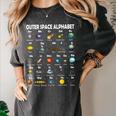 Space Alphabet Galaxy Astronaut Planets Student Teacher Women's Comfort Colors T-Shirt Pepper Space Alphabet Galaxy Astronaut Planets Student Teacher Women's Comfort Colors T-Shirt Pepper