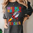 Space Middle School Teacher Back To School Men Women Kids Women's Comfort Colors T-Shirt Pepper Space Middle School Teacher Back To School Men Women Kids Women's Comfort Colors T-Shirt Pepper