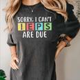 Special Education Teacher SPED Sorry I Can't IEPS Are Due Women's Comfort Colors T-Shirt Pepper Special Education Teacher SPED Sorry I Can't IEPS Are Due Women's Comfort Colors T-Shirt Pepper