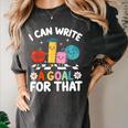 Special Education i Can Write a Goal For That Sped Teacher Women's Comfort Colors T-Shirt Pepper Special Education i Can Write a Goal For That Sped Teacher Women's Comfort Colors T-Shirt Pepper