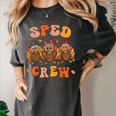 Sped Teacher Crew Thanksgiving Special Education Teacher Women's Comfort Colors T-Shirt Pepper Sped Teacher Crew Thanksgiving Special Education Teacher Women's Comfort Colors T-Shirt Pepper