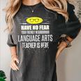 Super Language Arts Teacher Have No Fear T-Shirt Women's Comfort Colors T-Shirt Pepper Super Language Arts Teacher Have No Fear T-Shirt Women's Comfort Colors T-Shirt Pepper