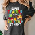 Super Teacher By Day Super Tired By Night Women's Comfort Colors T-Shirt Pepper Super Teacher By Day Super Tired By Night Women's Comfort Colors T-Shirt Pepper