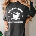 SYLLABUS PROFESSOR TEACHER Women's Comfort Colors T-Shirt Pepper SYLLABUS PROFESSOR TEACHER Women's Comfort Colors T-Shirt Pepper