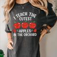I Teach The Cutest Apples In The Orchard Cute Fall Teacher Women's Comfort Colors T-Shirt Pepper I Teach The Cutest Apples In The Orchard Cute Fall Teacher Women's Comfort Colors T-Shirt Pepper
