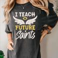 I Teach Future Saints Catholic Educator Teacher Women's Comfort Colors T-Shirt Pepper
