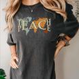 Teach Peace Teacher Teacher Women's Comfort Colors T-Shirt Pepper Teach Peace Teacher Teacher Women's Comfort Colors T-Shirt Pepper