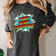 I Teach Superheroes Retro Comic Super Teacher Graphic Women's Comfort Colors T-Shirt Pepper I Teach Superheroes Retro Comic Super Teacher Graphic Women's Comfort Colors T-Shirt Pepper