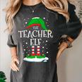 The Teacher Elf Christmas Family Matching Xmas Group For Men Women Women's Comfort Colors T-Shirt Pepper The Teacher Elf Christmas Family Matching Xmas Group For Men Women Women's Comfort Colors T-Shirt Pepper