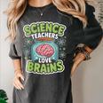 Teacher Halloween Costume Science Teachers Love Brains Women's Comfort Colors T-Shirt Pepper