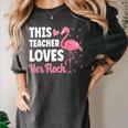 This Teacher Loves Her Flock Teaching Flamingo Girl Women's Comfort Colors T-Shirt Pepper This Teacher Loves Her Flock Teaching Flamingo Girl Women's Comfort Colors T-Shirt Pepper