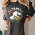 Teacher-Saurus Dinosaur Teacher Design T-Rex Design Women's Comfort Colors T-Shirt Pepper Teacher-Saurus Dinosaur Teacher Design T-Rex Design Women's Comfort Colors T-Shirt Pepper