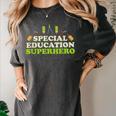 Teacher Superhero Student Educator Special Education Women's Comfort Colors T-Shirt Pepper