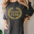 Teacher Of The Year Greatest Ever Award Day Women's Comfort Colors T-Shirt Pepper Teacher Of The Year Greatest Ever Award Day Women's Comfort Colors T-Shirt Pepper