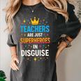 Teachers Are JUST Superheroes Fun School Women's Comfort Colors T-Shirt Pepper Teachers Are JUST Superheroes Fun School Women's Comfort Colors T-Shirt Pepper