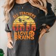 All Teachers Love Brains Teachers Halloween Teacher Women's Comfort Colors T-Shirt Pepper