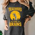 Teachers Love Brains Shirt Men Women Halloween Teacher Women's Comfort Colors T-Shirt Pepper