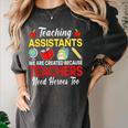 Teaching Assistant Because Teachers Need Heroes Too Cute Women's Comfort Colors T-Shirt Pepper