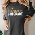 Team 6th Grade Hello Sixth Grade Crew Squad Teacher Kids Women's Comfort Colors T-Shirt Pepper