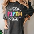 Team Fifth Grade Teacher Back To School 5th Grade Squad Kids Women's Comfort Colors T-Shirt Pepper