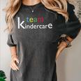 Team Kindercare Teacher Back To School Shirt T-Shirt Women's Comfort Colors T-Shirt Pepper Team Kindercare Teacher Back To School Shirt T-Shirt Women's Comfort Colors T-Shirt Pepper