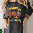 Thankful For My Preschool Turkeys Thanksgiving Teacher Fall Women's Comfort Colors T-Shirt Pepper
