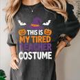 Tired Teacher Costume For Humor Halloween Women's Comfort Colors T-Shirt Pepper