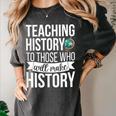History Teacher Appreciation History Teaching Women's Comfort Colors T-Shirt Pepper