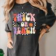 Trick Or Teach Retro Groovy Halloween Teacher Women's Comfort Colors T-Shirt Pepper Trick Or Teach Retro Groovy Halloween Teacher Women's Comfort Colors T-Shirt Pepper