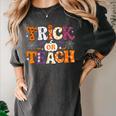 Trick Or Teach Teacher Halloween Costume Men Women Women's Comfort Colors T-Shirt Pepper Trick Or Teach Teacher Halloween Costume Men Women Women's Comfort Colors T-Shirt Pepper