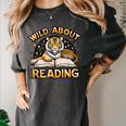 Wild About Reading Tiger For Teachers & Students Women's Comfort Colors T-Shirt Pepper Wild About Reading Tiger For Teachers & Students Women's Comfort Colors T-Shirt Pepper