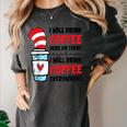 I Will Drink Coffee Here Or There Funny Teacher Teaching Men Women Girls Kids Women's Comfort Colors T-Shirt Pepper I Will Drink Coffee Here Or There Funny Teacher Teaching Men Women Girls Kids Women's Comfort Colors T-Shirt Pepper