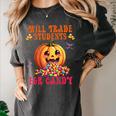 Will Trade Students For Candy Teacher Cute Halloween Pumpkin Women's Comfort Colors T-Shirt Pepper Will Trade Students For Candy Teacher Cute Halloween Pumpkin Women's Comfort Colors T-Shirt Pepper
