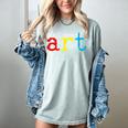 Art Teacher Artists Women's Comfort Colors T-Shirt Bay Art Teacher Artists Women's Comfort Colors T-Shirt Bay