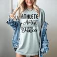 Athlete Plus Artist Equals Dancer Ballerina Teacher Student For Men Women Kids Women's Comfort Colors T-Shirt Bay