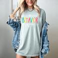 Behavior Squad School Counselor SPED Teacher Kids Women Men Women's Comfort Colors T-Shirt Bay Behavior Squad School Counselor SPED Teacher Kids Women Men Women's Comfort Colors T-Shirt Bay
