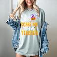 You Cant Scare Me Im A Teacher Halloween Trick Or Teach 2024 Women's Comfort Colors T-Shirt Bay You Cant Scare Me Im A Teacher Halloween Trick Or Teach 2024 Women's Comfort Colors T-Shirt Bay