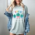 Cute SPED Teacher Special Education Cactus SPED Teacher Women's Comfort Colors T-Shirt Bay