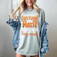I Don't Need a Costume I'm a Math Teacher Retro Halloween Women's Comfort Colors T-Shirt Bay I Don't Need a Costume I'm a Math Teacher Retro Halloween Women's Comfort Colors T-Shirt Bay