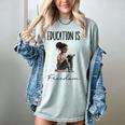 Education Is Freedom Teacher Books Black History Month Women's Comfort Colors T-Shirt Bay Education Is Freedom Teacher Books Black History Month Women's Comfort Colors T-Shirt Bay