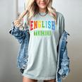 English Teacher Men Women Grammar Class English Teacher Women's Comfort Colors T-Shirt Bay