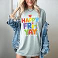 Happy Fri-Yay Teacher Life Weekend Pun Happy Friday Women's Comfort Colors T-Shirt Bay