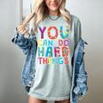 You Can Do Hard Things School Student Teachers Women's Comfort Colors T-Shirt Bay You Can Do Hard Things School Student Teachers Women's Comfort Colors T-Shirt Bay