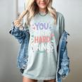 You Can Do Hard Things Test Day Teacher Kids Women's Comfort Colors T-Shirt Bay