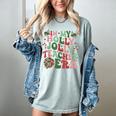 In My Holly Xmas Jolly Teacher Era Teacher Vibes Christmas For Men Women Kids Women's Comfort Colors T-Shirt Bay In My Holly Xmas Jolly Teacher Era Teacher Vibes Christmas For Men Women Kids Women's Comfort Colors T-Shirt Bay