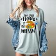 I'm Just Here To Get Messy Art Teacher Artist Painting Women's Comfort Colors T-Shirt Bay