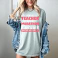I'm A Teacher And A Marathon Runner Don't Underestimate Me Men Women Women's Comfort Colors T-Shirt Bay I'm A Teacher And A Marathon Runner Don't Underestimate Me Men Women Women's Comfort Colors T-Shirt Bay