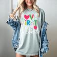 Love Them First Teach Them Second Teacher Student Love Quote Women's Comfort Colors T-Shirt Bay Love Them First Teach Them Second Teacher Student Love Quote Women's Comfort Colors T-Shirt Bay