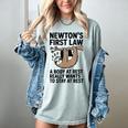 Newtons First Law Physics Jokes Science Teacher Women's Comfort Colors T-Shirt Bay